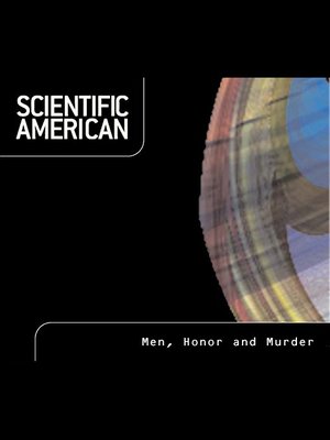 cover image of Scientific American: Men, Honor and Murder